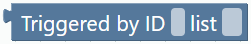 Triggered by ID