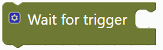 Wait for trigger options