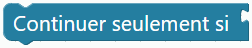 Continuer seulement si