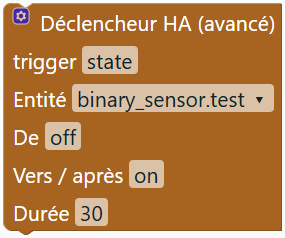 Déclencheur HA (avancé)
