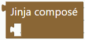 Bloc valeur Jinja composé